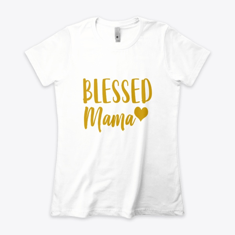 Blessed Mama Shirts for Women	