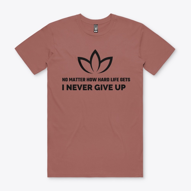 Topifymerch " Never give up!!!"