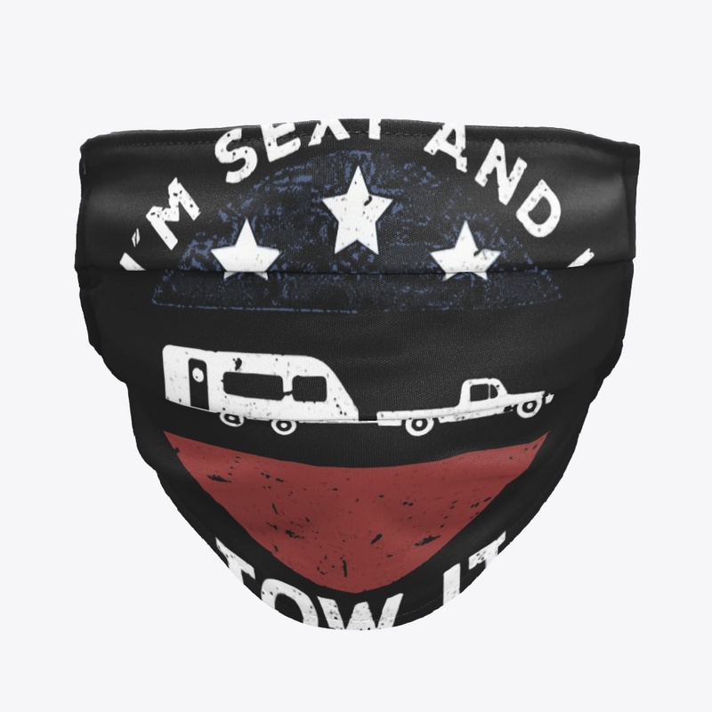 I'm Sexy And I Tow It