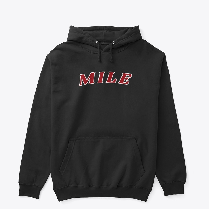 Mile Merch Slogan
