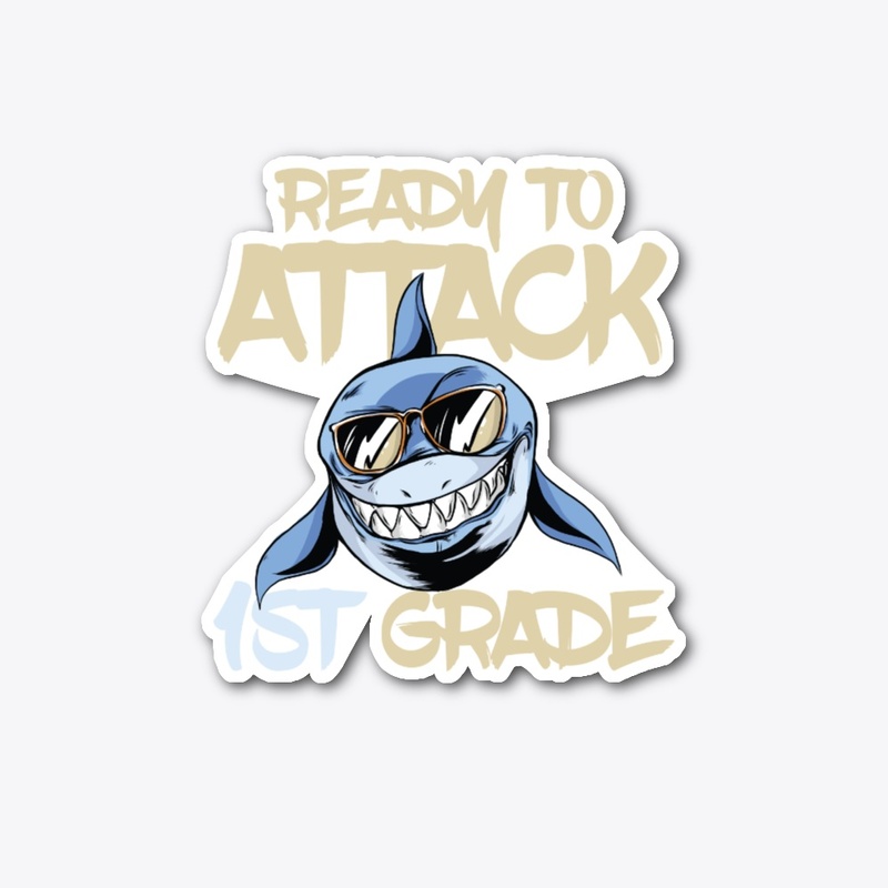 Ready To Attack 1st Grade Back 2 School