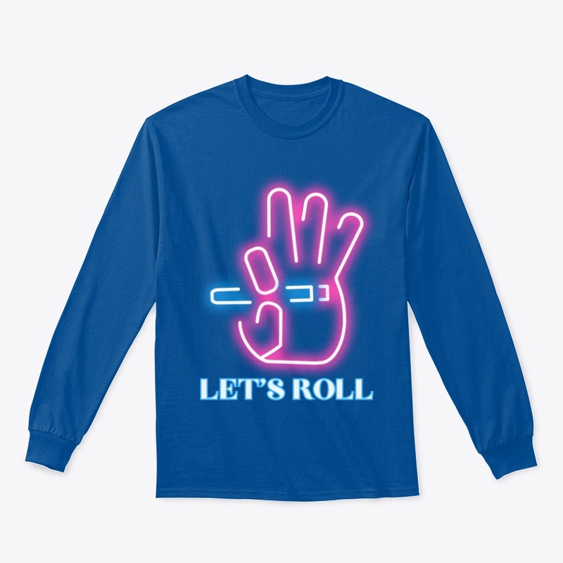 Graphic tshirt lets roll 