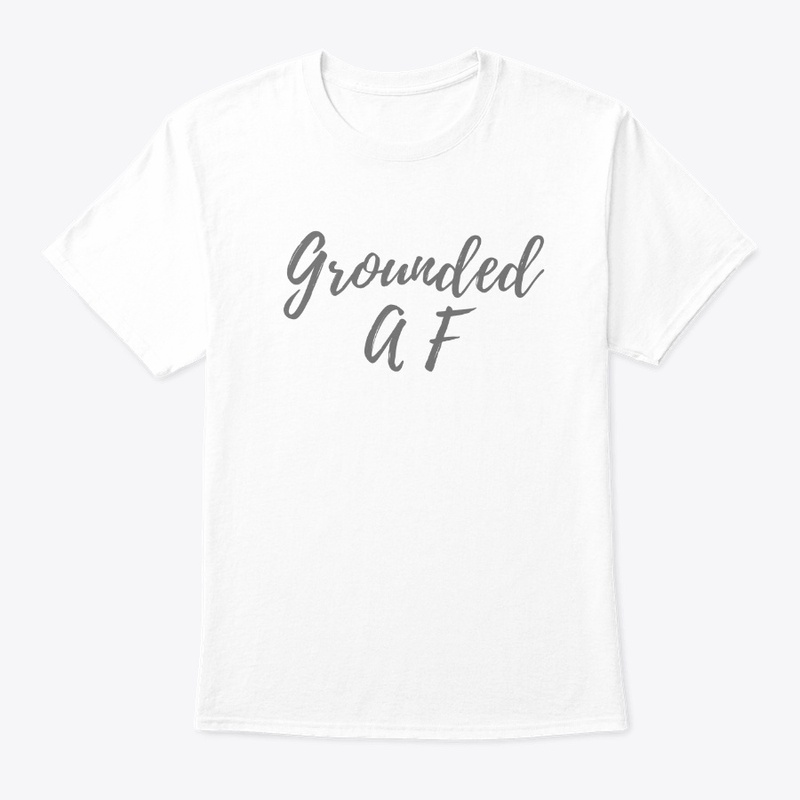 Grounded AF