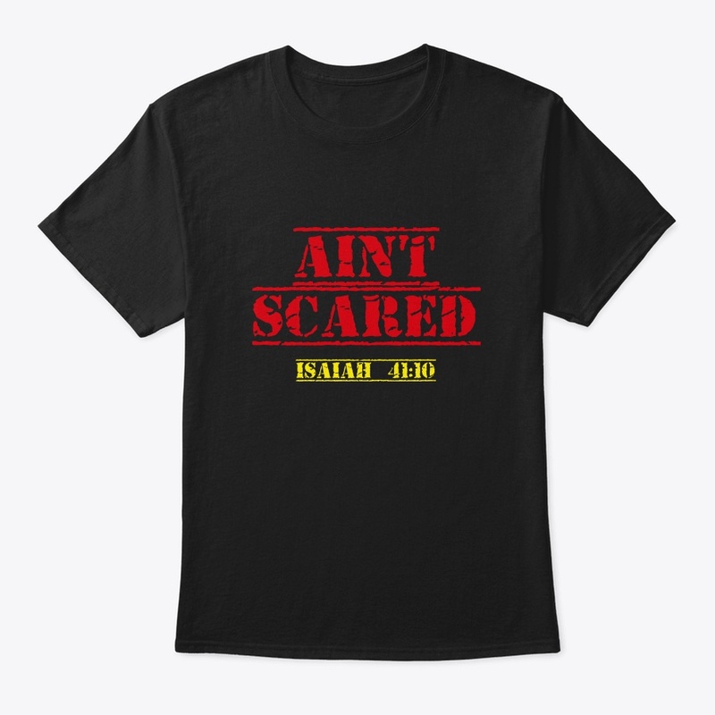 Aint Scared
