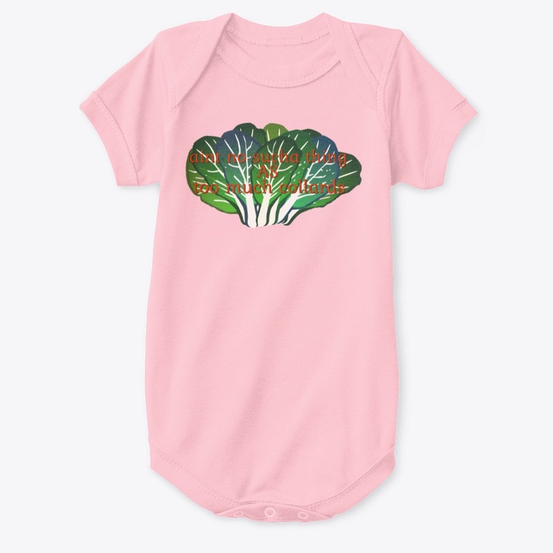 Aint No SuchaThing as Too Much Collards 