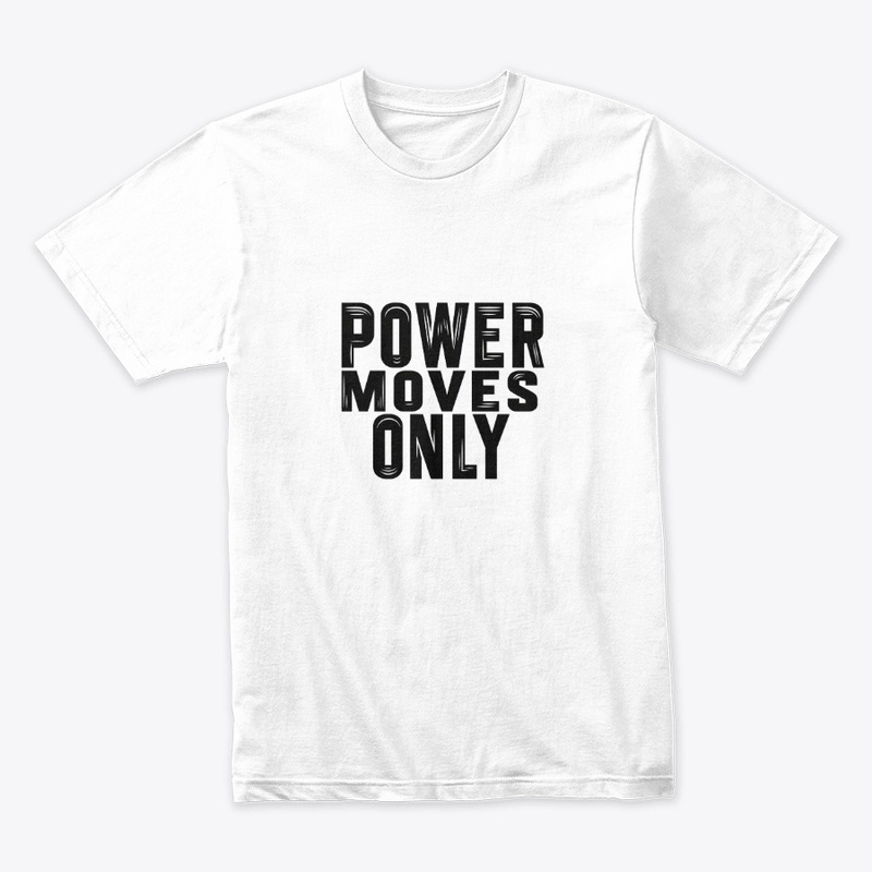 Power moves only #2
