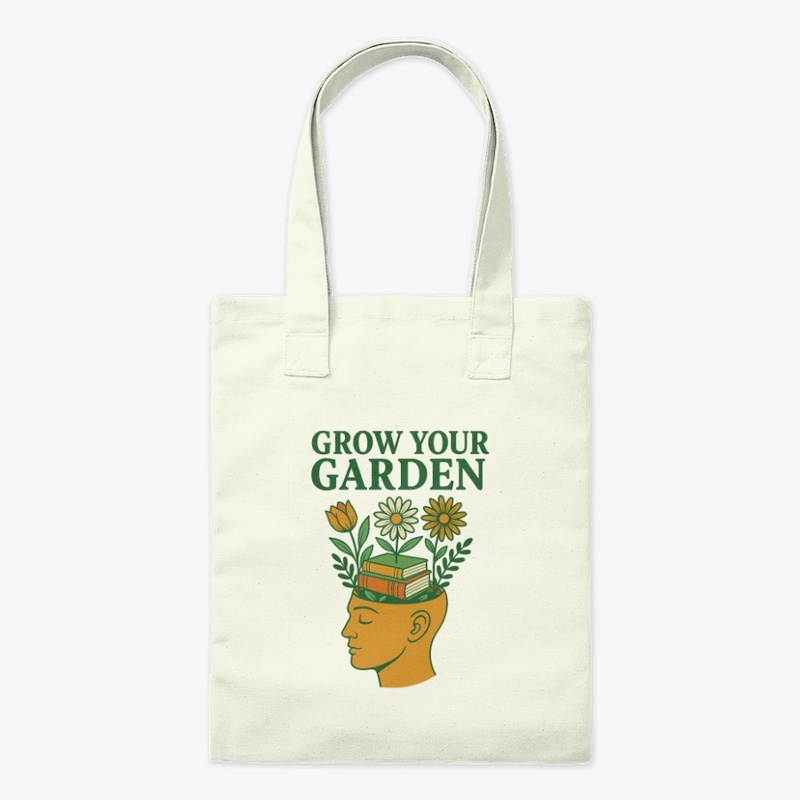 Grow Your Garden Tote ™