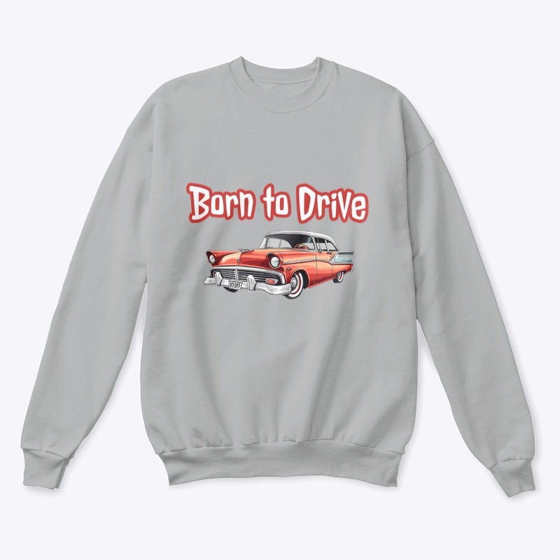 Born to Drive