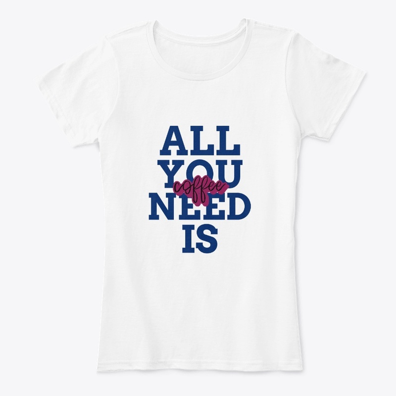 All You Need Is Coffee