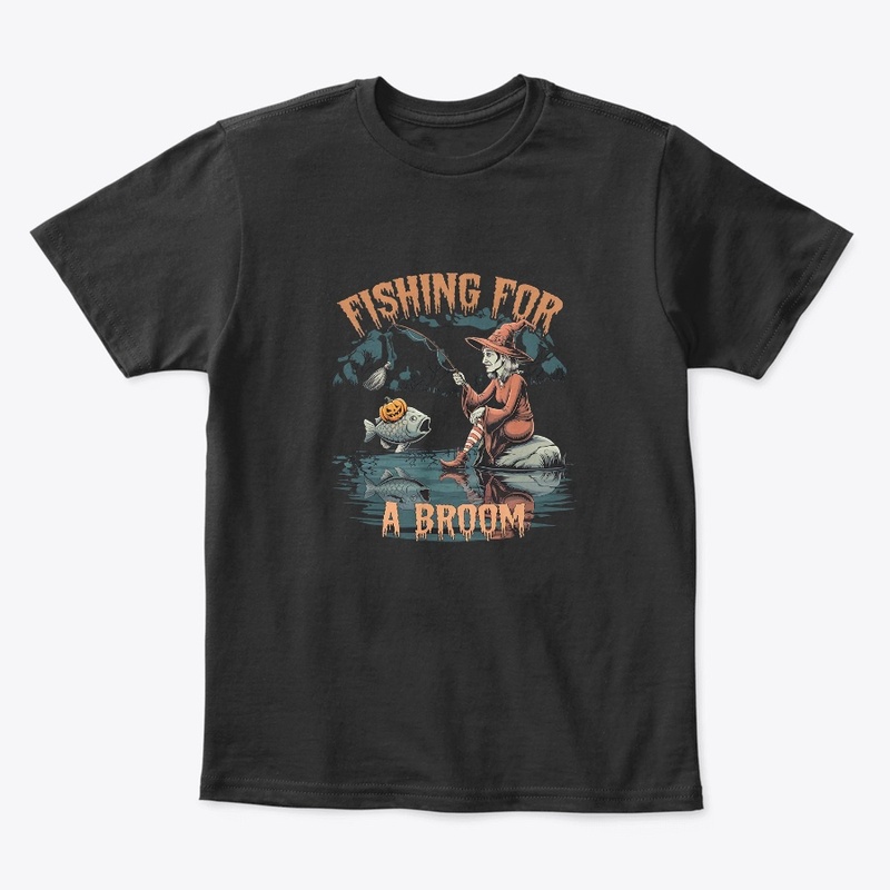 Fishing For Broom Halloween T-shirt 
