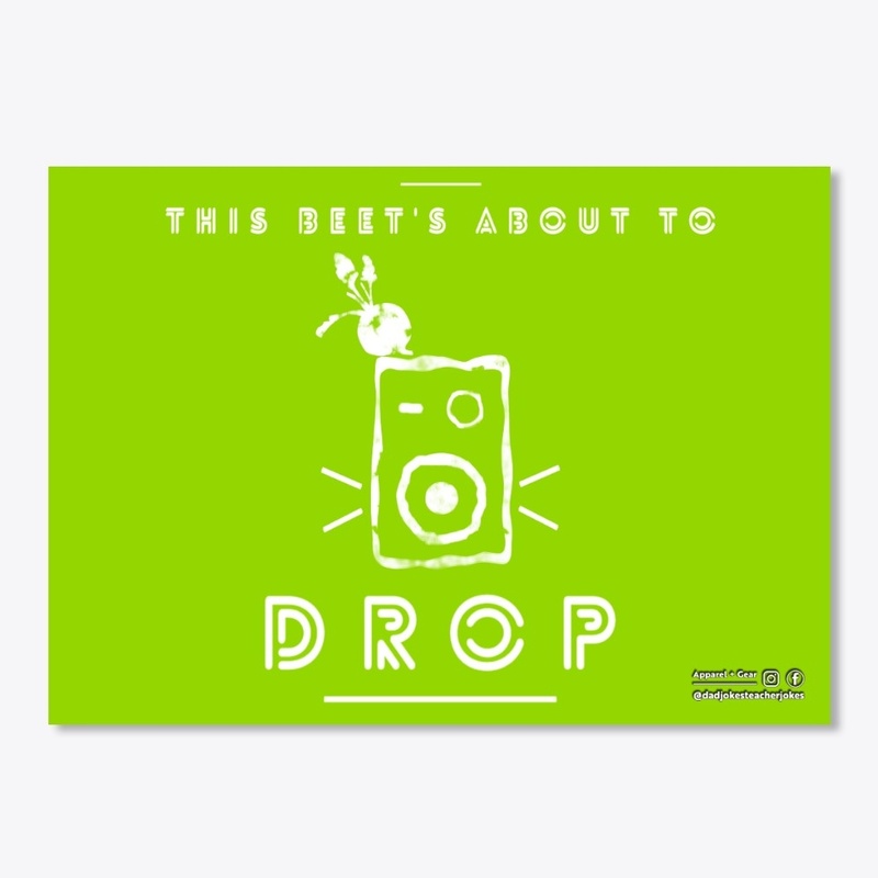 This Beet's About To Drop DJ Shirt