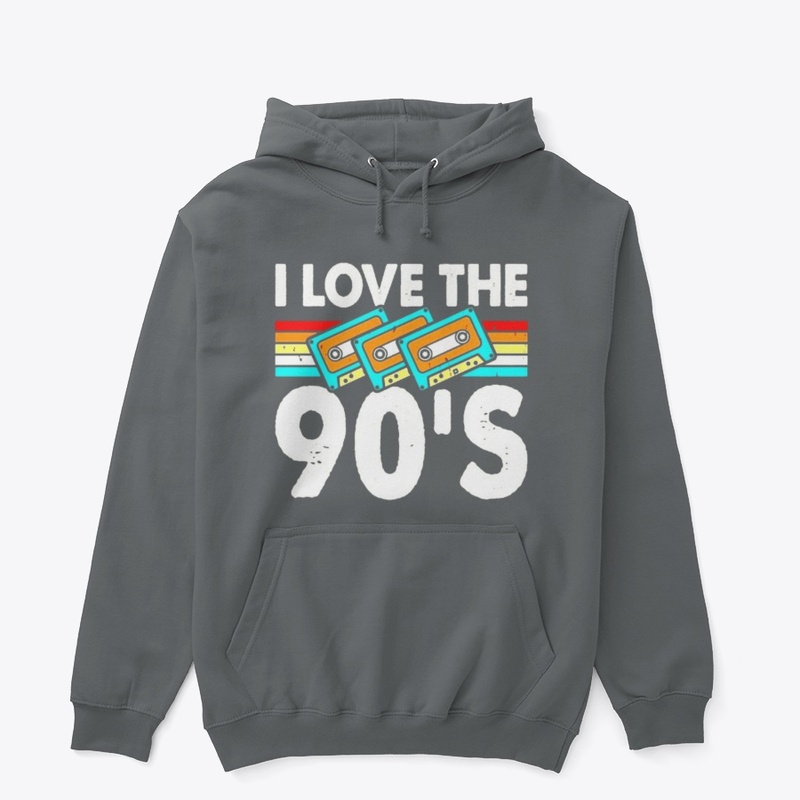 " I love the 90s"