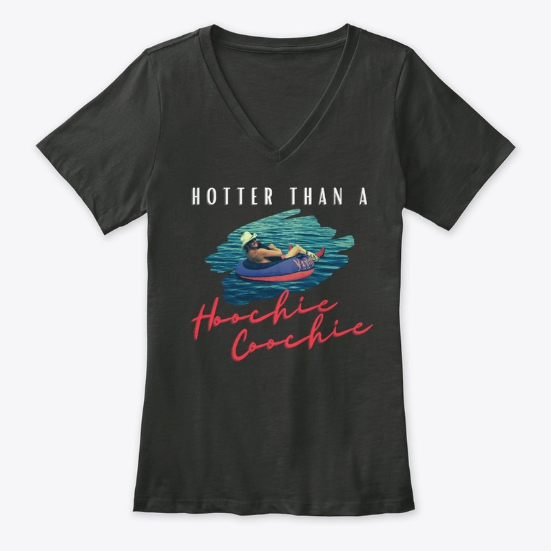 Hotter Than A Hoochie Coochie