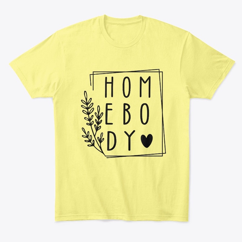 Homebody