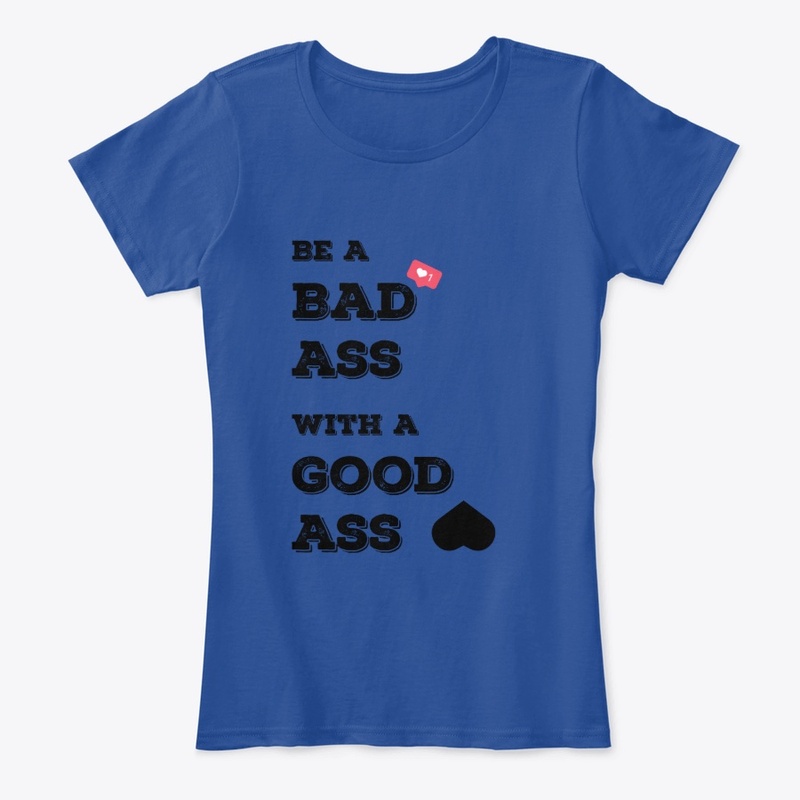 Bad Ass Good Ass