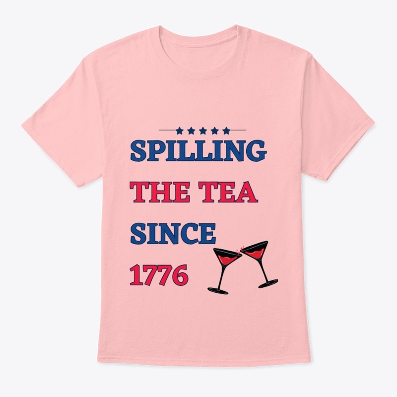 "Spilling the Tea Since 1776: Freedom"
