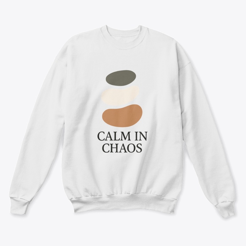 Calm in Chaos