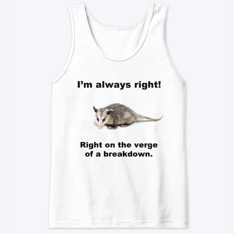 ALWAYS RIGHT! ᘛ⁐̤ᕐᐷ