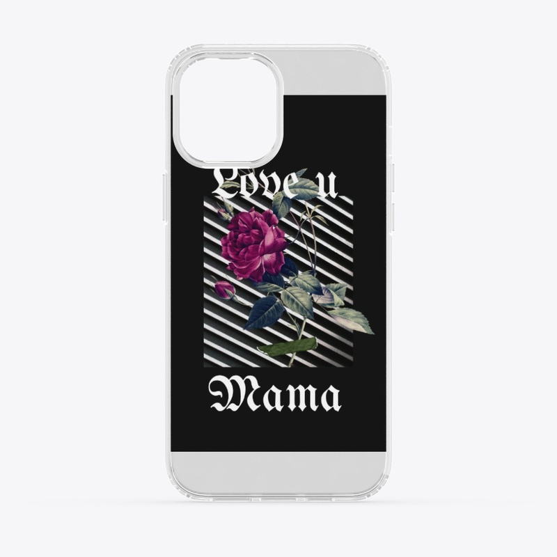Love you Mama T-shirt 