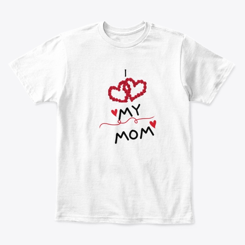 I Love My Mom