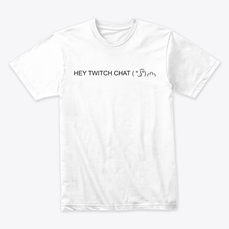 Hey Twitch Chat