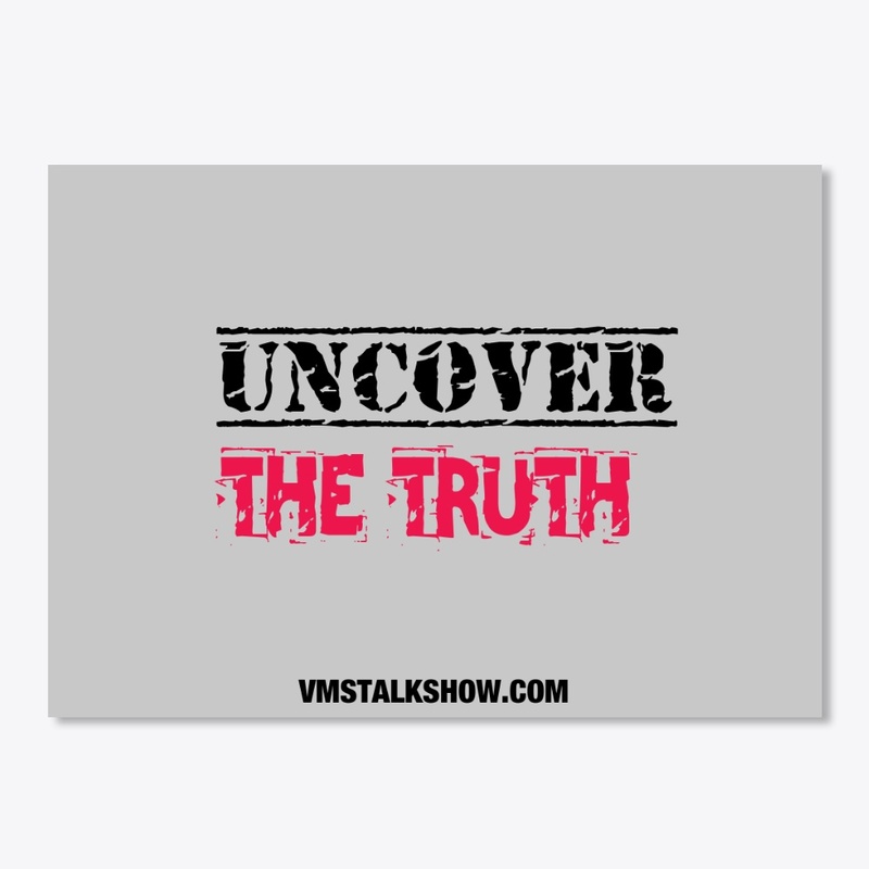 Uncover the truth- Stickers