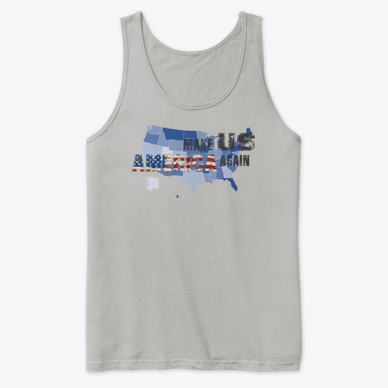 Make US America Again, American Proud