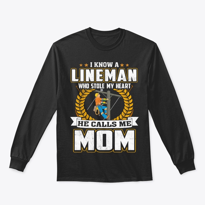 Mom Gift, My Lineman Stole My Heart