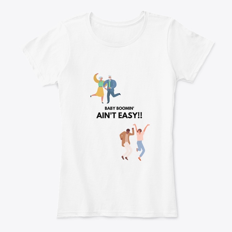 Baby Boomin' Ain't Easy!