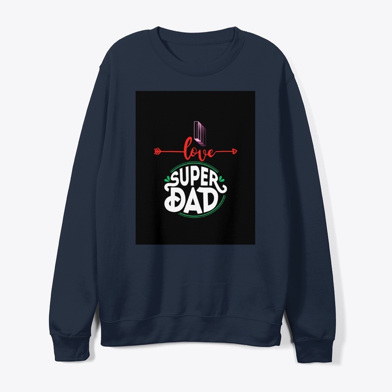 I love super dad