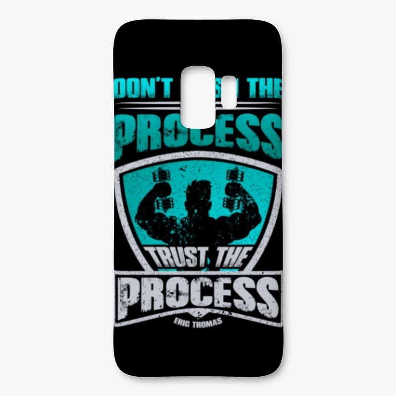 Trust the process