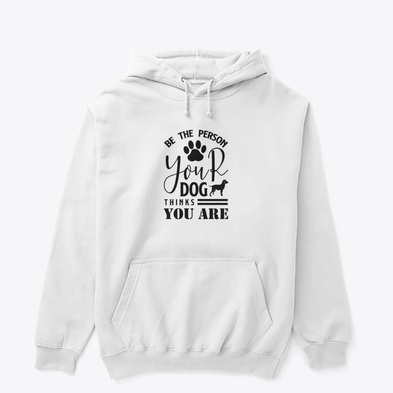 Be the Person – Dog Lover 