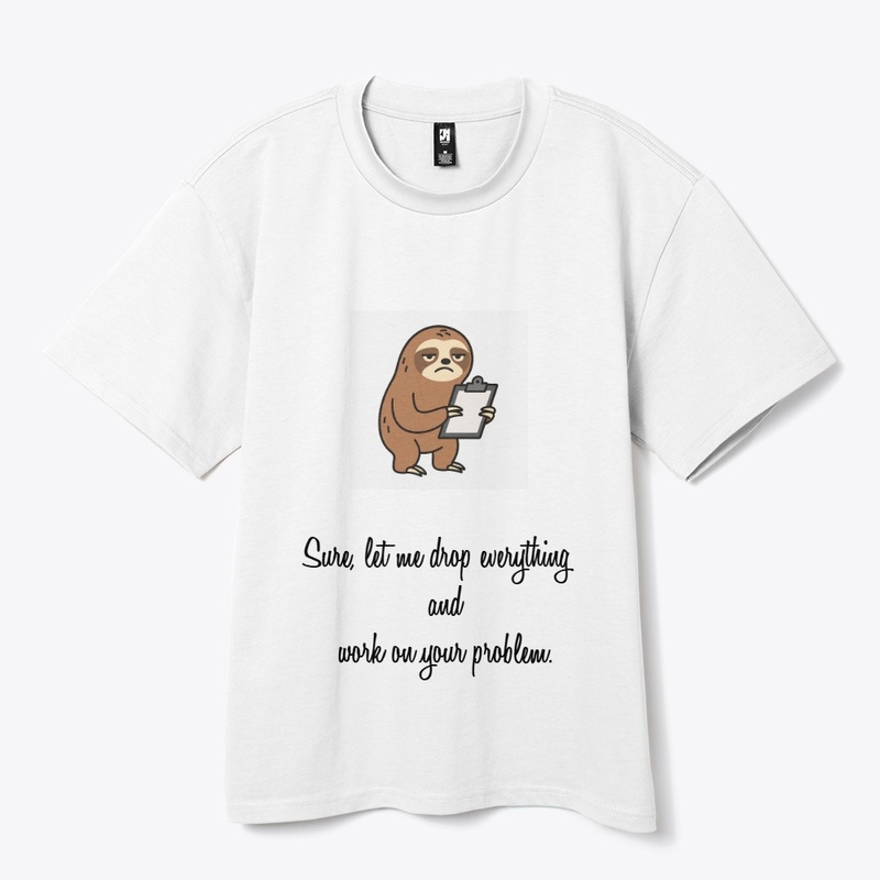 Passive-Aggressive Problem Solver Tee, 