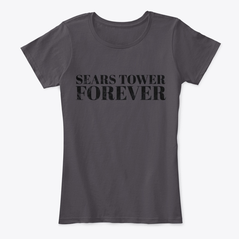 SEARS TOWER FOREVER