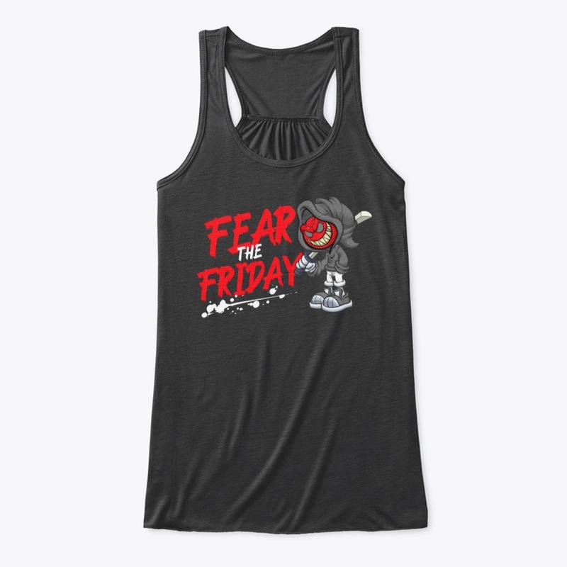 Fear The Friday