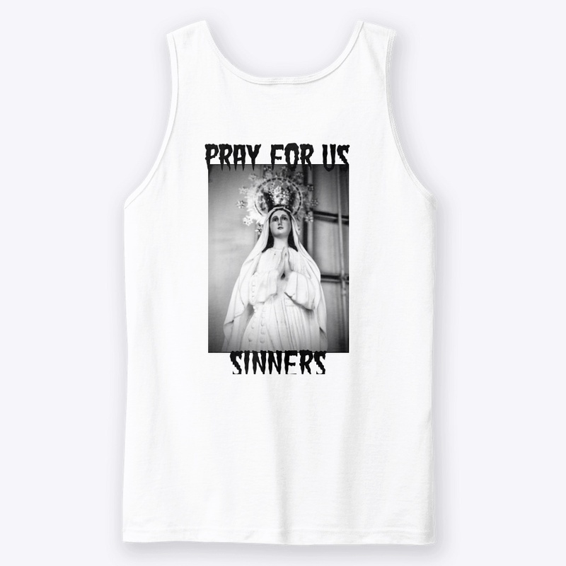 Pray For Us Sinners SadBoyz 