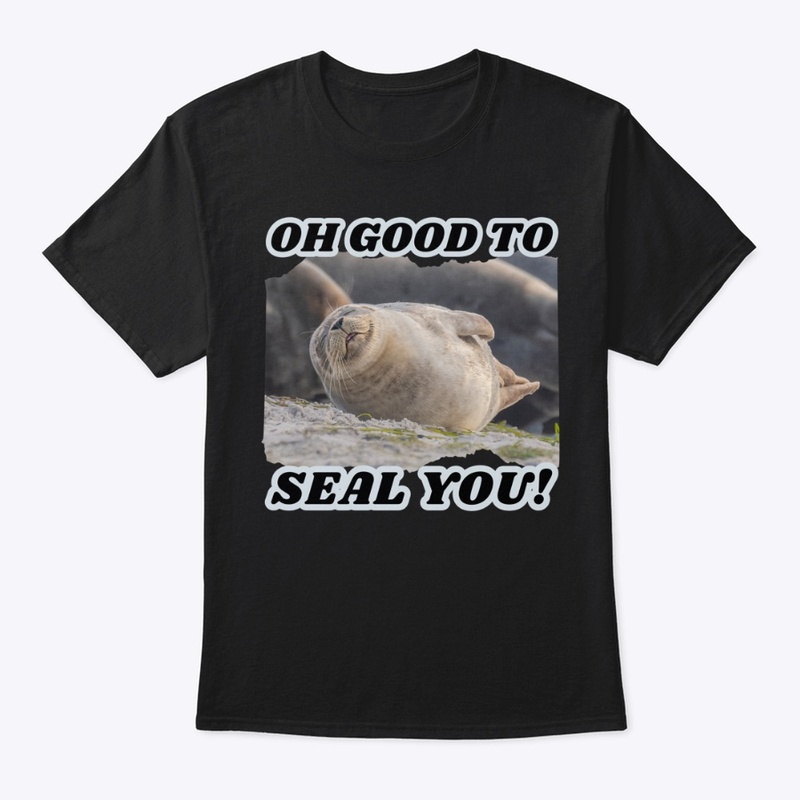 Good to Seal You!