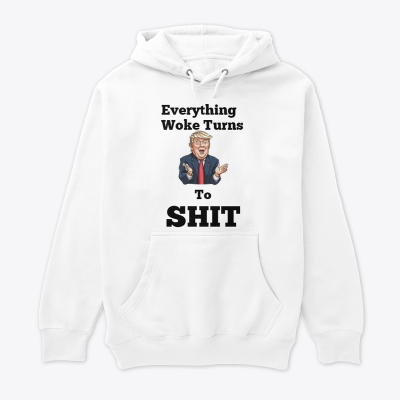 Everything Woke Turns To Sh*t!