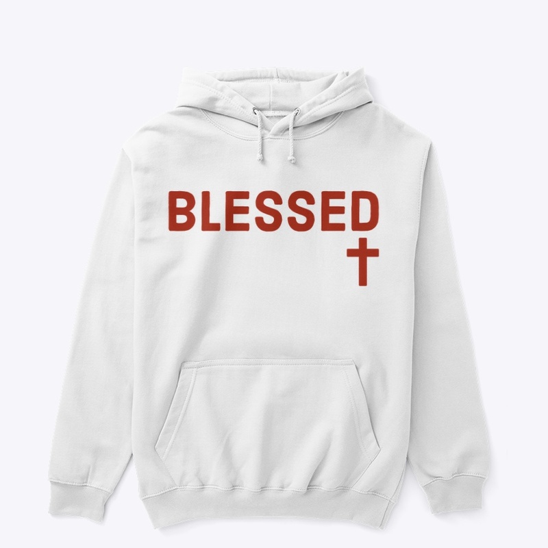 Blessed (across chest)