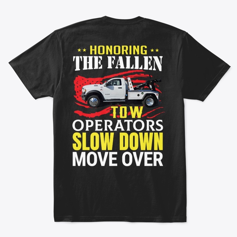 Honoring the fallen tow operators Tee