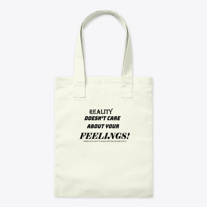 Reality does't care about your feelings2