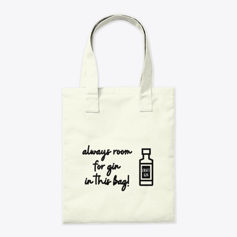 Alway room for gin tote bag