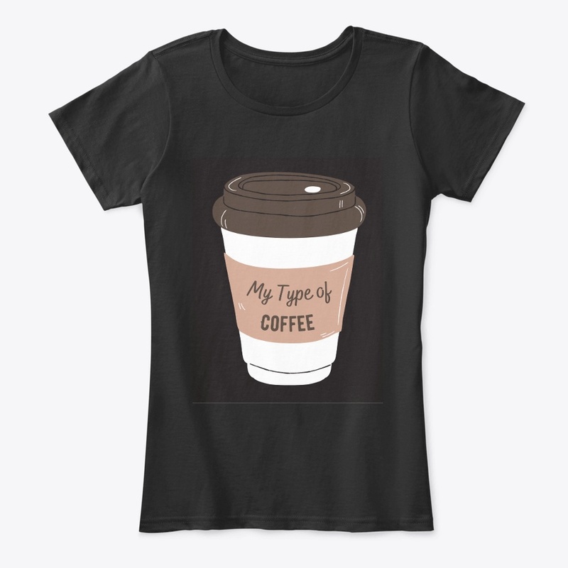 My Type of Coffee