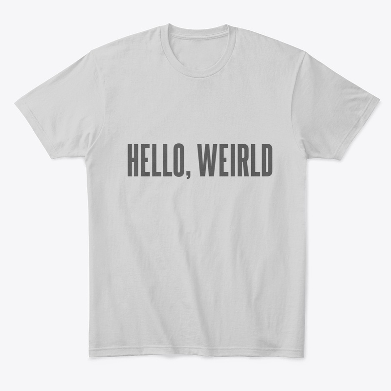 Hello weirld! 