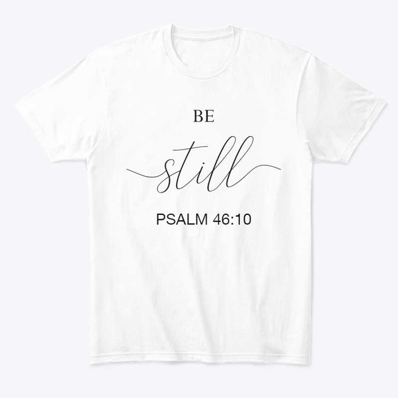 Be still