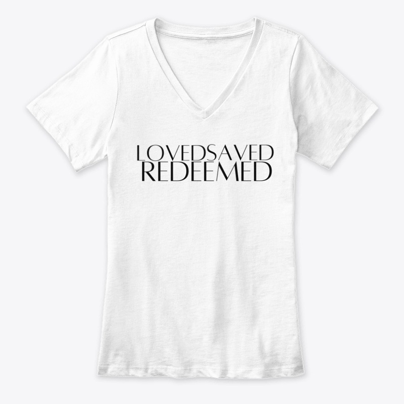 Loved Saved Redeemed 