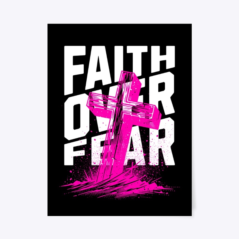 Faith Over Fear Courage Typography Merch