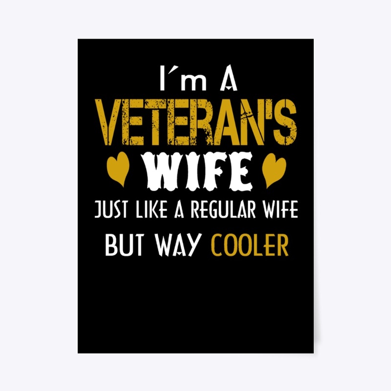 Veterans Day Gifts I'm A Veteran's Wife