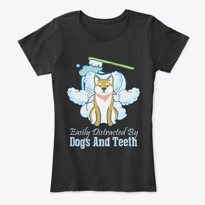 Dog Lover n Dentist Gift Distracted