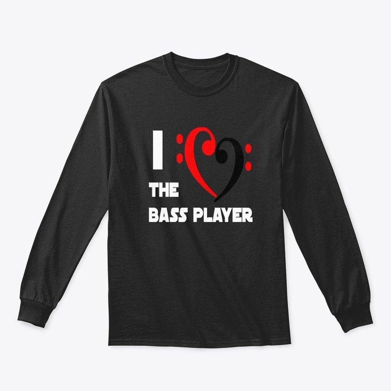 I love (Heart) the Bass Player
